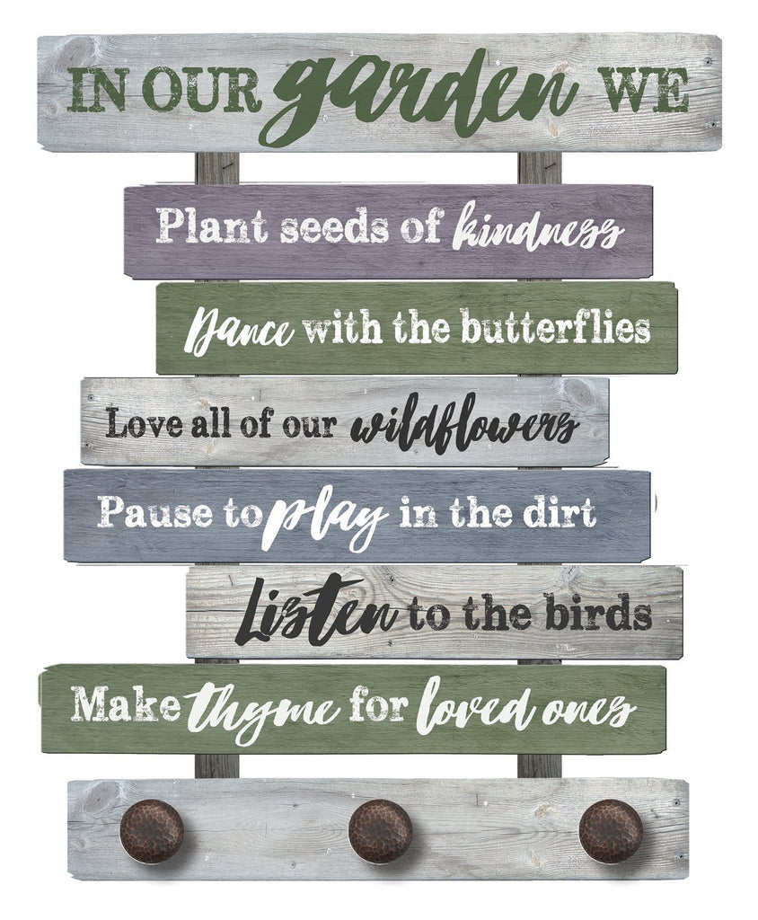 Garden Sign - Gardener's Words to Live By - Garden Outside The Box